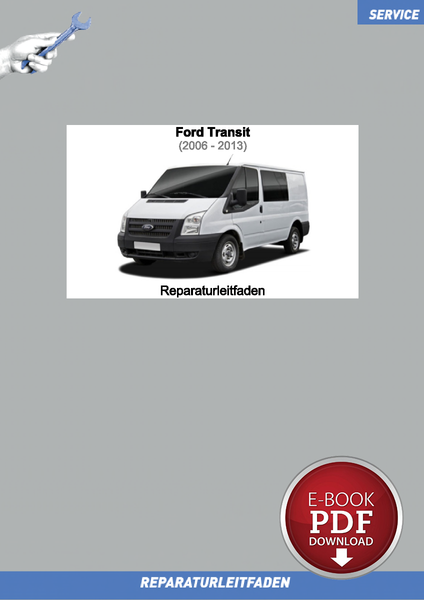 PDF Ford Transit (2006-2013) Werkstatthandbuch Elektrische Systeme-image