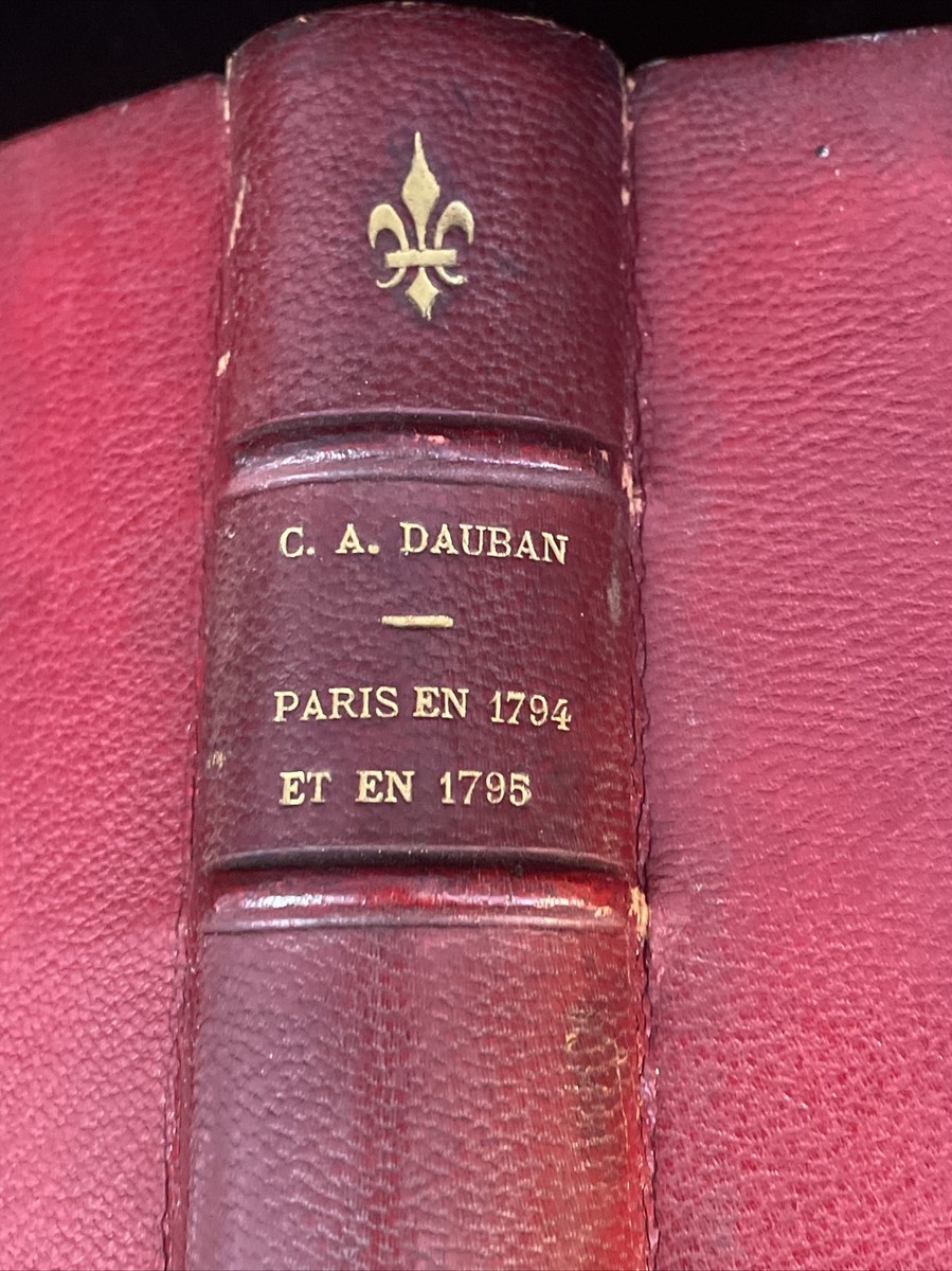 Antique French Book History of Paris in 1794 & 1795 C.A. Dauban | eBay
