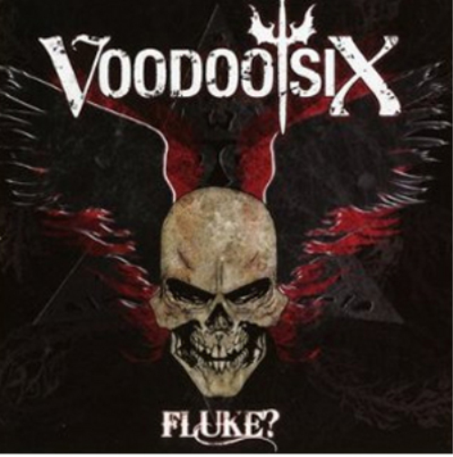 Voodoo Six Fluke? (CD) Album