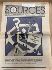 SOURCES Magazine June 1984 Vol 19 Mastering the Management Game Richard Keeton