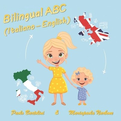 Bilingual ABC (Italiano - English): Helping bilingual children to learn the alph