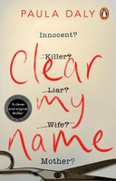Clear My Name | Paula Daly | Englisch | Taschenbuch | 356 S. | 2020