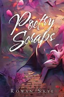 Poetry Scraps Rowan Skye Taschenbuch Englisch 2023 Authorhouse Uk