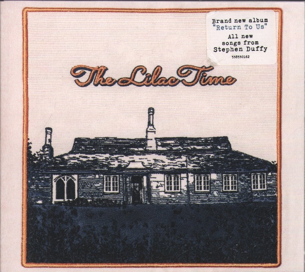 Lilac Time Return To Us CD Europe BMG 2019 in g'fold sleeve 538530162