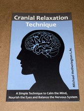 Cranial Relaxation Technique Michael Hetherington Relaxation Therapy