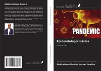 EpidemiologíA BáSica Abdirahman Moalim Hassan Ibrahim