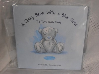 A Grey Bear with a Blue Nose The Tatty Teddy Story