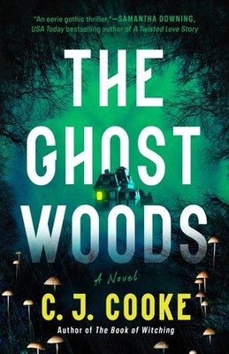 Ghost Woods, Paperback by Cooke, C. J., Brand New, Free shipping in the US
