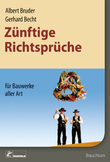 Thumbnail - Zünftige Richtsprüche Albert Bruder