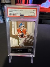 2025 Donruss Elite Bo Nix Elite Gold  /10  #13 BRONCOS SSP Graded PSA 8