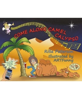 Come Along Camel Calypso: A Singalong- n -Learn book with audio and video, f