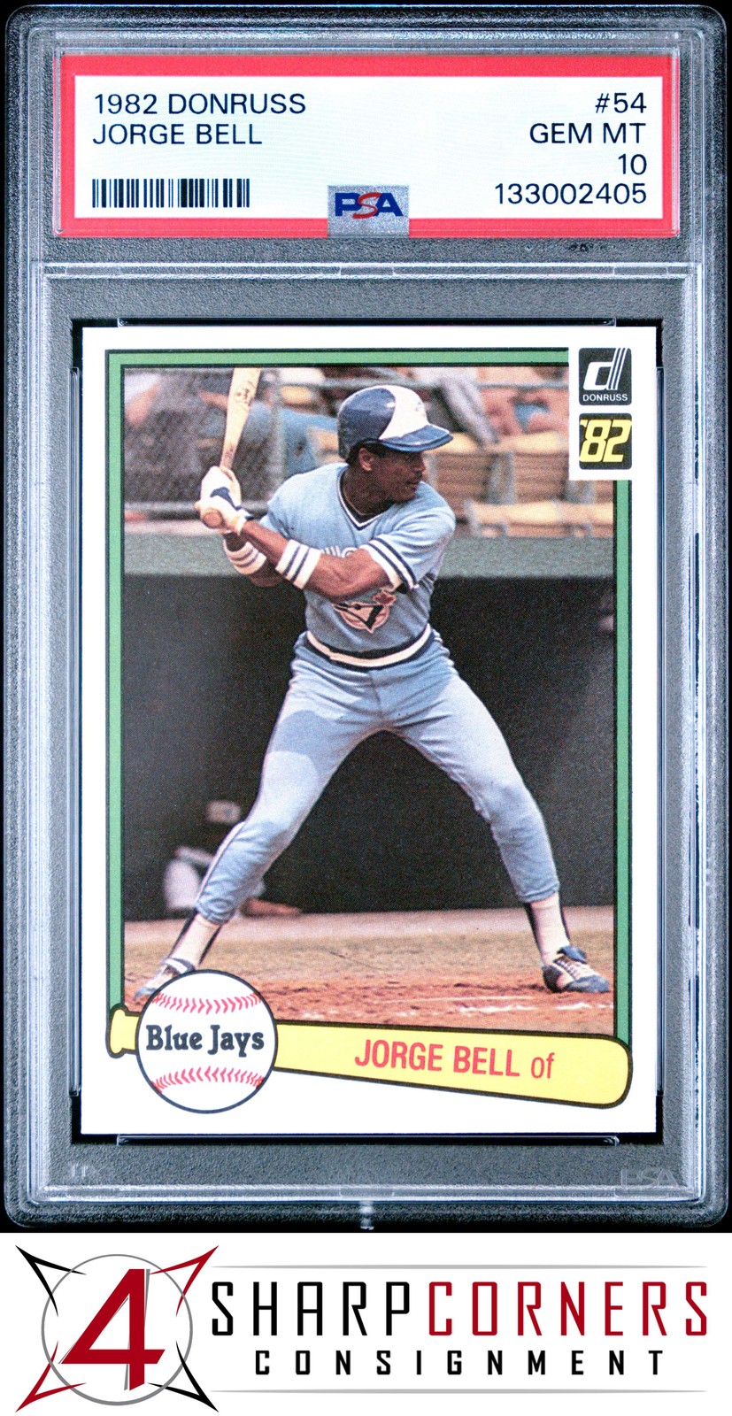 1982 DONRUSS #54 JORGE BELL RC BLUE JAYS PSA 10
