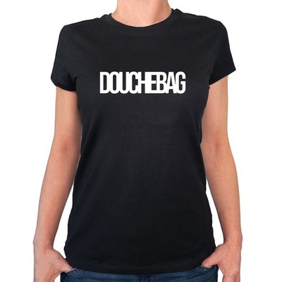 Damen T-Shirt Douchebag Schriftzug Geschenkidee Douchebag Geschenk Präsent Mitbr