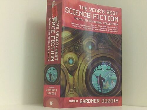 The Year's Best Science Fiction: Twenty-Fifth Annual Collection Dozois, Gardner: - Afbeelding 1 van 1