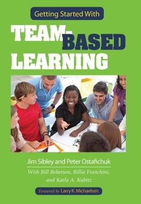 Getting Started with Team-Based Learning Paperback