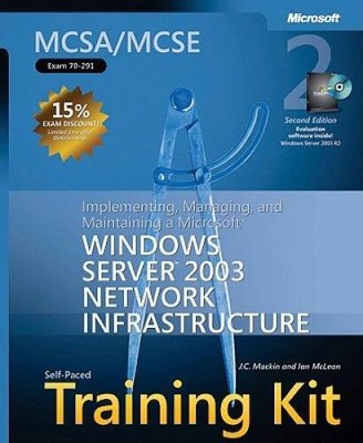 MCSA/MCSE Self-Paced Training Kit (Exam 70-291): Implementing, Managing,  - GOOD