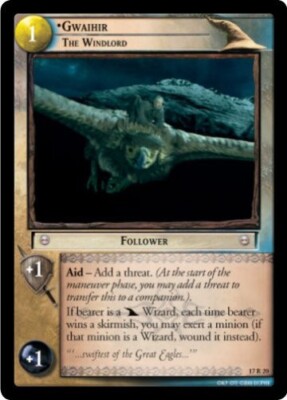 LOTR TCG Rise of Saruman Set GWAIHIR THE WINDLORD 17r20  GEM MINT Tip Top Shelf