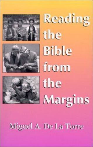 Reading the Bible From the Margins - paperback Miguel A. De La Torre - Picture 1 of 1