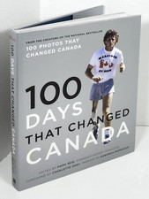 100 Days That Changed Canada by Mark Reid/Charlotte Gray 2011 HC/DJ