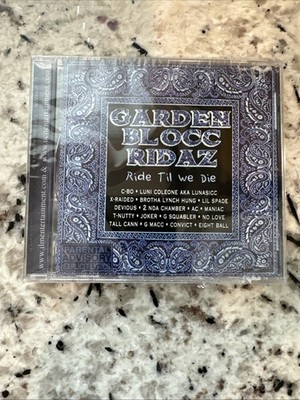 GARDEN BLOCC RIDAZ RIDE TIL WE DIE RARE OOP SAC/BAY CLASIC BROTHER LYNCH XRAIDED