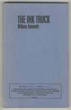 William KENNEDY / The Ink Truck Signed Uncorrected Proof 1st 1984