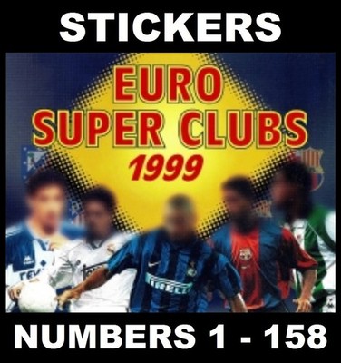 Panini Euro Super Clubs 1999 Fußball Sticker #161 - 377