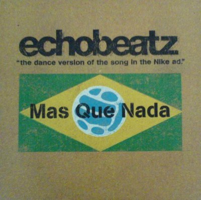 Echobeatz - Mas Que Nada - Used Vinyl Record 12 - F6999z