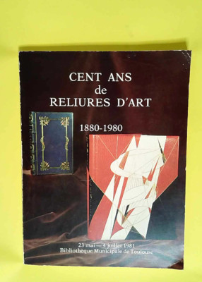 Hundert Jahre Kunstbände 23. Mai - 4. Juli 1981, Stadtbibliothek von To 