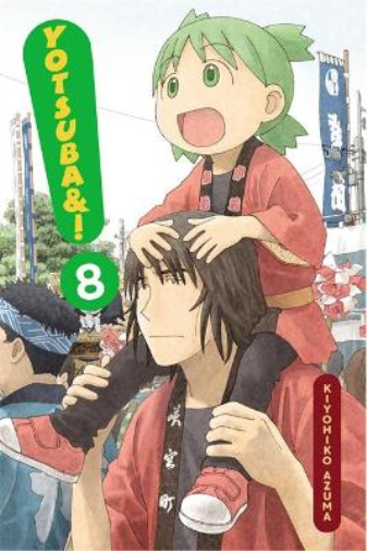 Kiyohiko Azuma Yotsuba&!, Vol. 8 (Tascabile) YOTSUBA & ! GN
