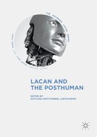 Lacan And The Posthuman Svitlana Matviyenko