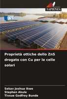 Proprietà Ottiche Dello Zns Drogato Con Cu Per Le Celle Solari Ikwe (U. A.) Buch