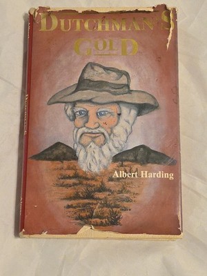 DUTCHMAN'S GOLD by ALBERT HARDING --HC/DJ/