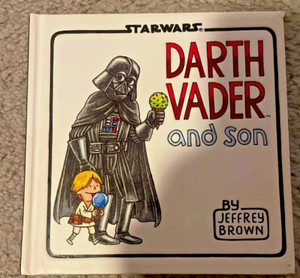 Like New Darth Vader and Son Kids Book Hardcover by Jeffrey Brown