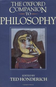The Oxford Companion to Philosophy von Honderich, Ted | Buch | Zustand gut