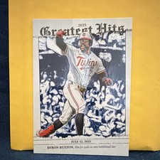 2026 Topps 2025 Greatest Hits GH-12 Byron Buxton Minnesota Twins Baseball
