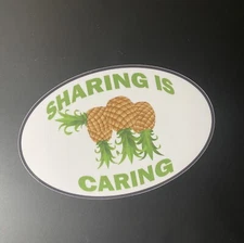 Pineapple  Vinyl Sticker Decal Sharing Is Caring Lifestyle Fun Swinger Sex Jdm