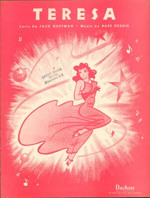 Sheet Music TERESA::Jack Hoffman   Babe Russin  1947
