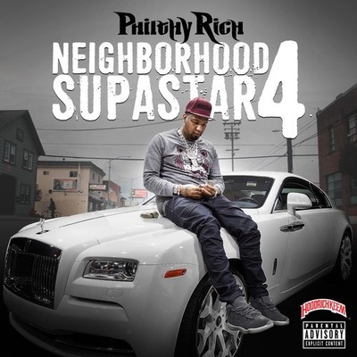 Philthy Rich - Neighborhood Supastar 4 [New CD] Explicit, Digipack Packaging