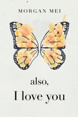 Also, I Love You 978-1804391082 NEU Kostenlose Lieferung