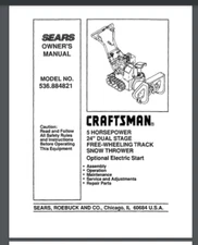 Sears Craftsman Track  Snow blower Thrower 536.884821 Owner & Parts Manual 44 pg