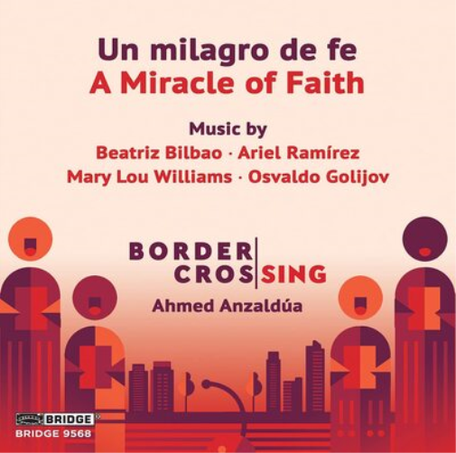 Border Crossing Un Milagro De Fe/A Miracle of Faith (CD) Album