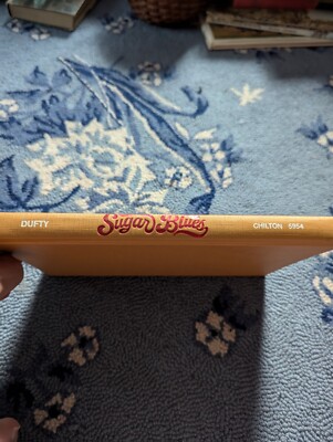 Sugar Blues by William Dufty (1981, Mass Market)