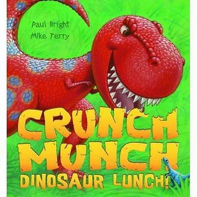 Crunch Munch Dinosaurier Mittagessen!, hell, Paul, sehr gutes Buch