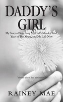 Rainey Mae | Daddy's Girl | Taschenbuch | Englisch (2019) | iUniverse