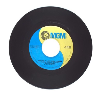 Billy Walker - Sing Me a Love Song to Baby; The Day I Was Out and He Was In (VG)