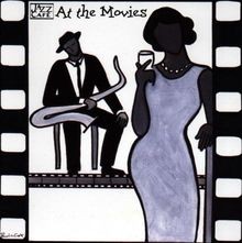 At the Movies (Jazz Cafe) von Various | CD | Zustand gut
