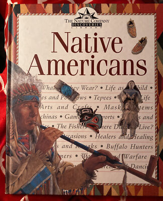 Nature Company Discoveries Library: Native Americans. Time Life Book. Hardcover.