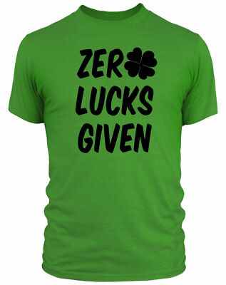 T-Shirt Zero Lucks Given lustig St. Patricks Day Saint Männer Frauen Irisch Irland