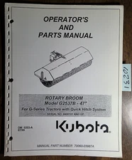 Kubota G2537B 47" Rotary Sweeper Broom G-Series Tractor Operator & Parts Manual