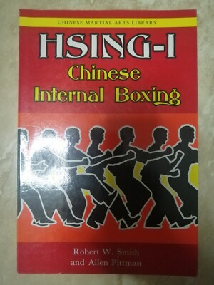SMITH PITTMAN - HSING I CHINESE INTERNALL BOXING - JAHR: 1992 IN ENGLISCH (BG)